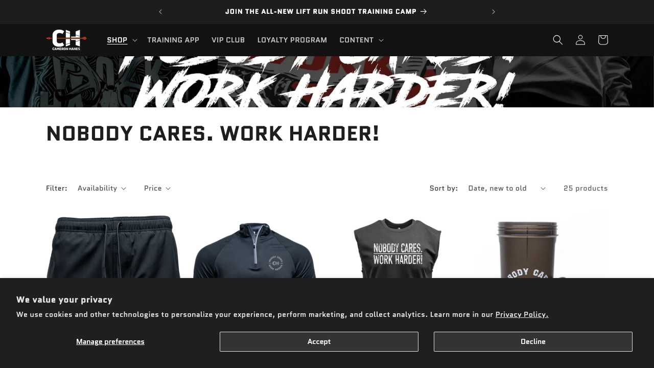 cameronhanes.com — Collections – Nobody Cares Work Harder preview