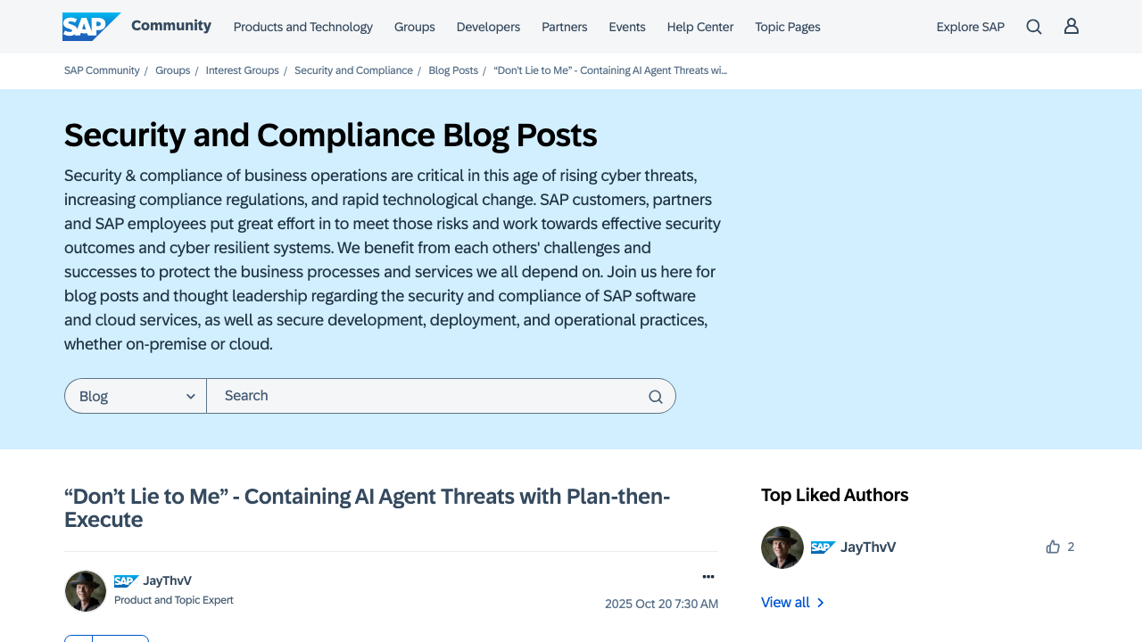 community.sap.com — T5 – Security And Compliance Blog Posts – Don T Lie To Me Containing Ai Agent Threats With Plan Then