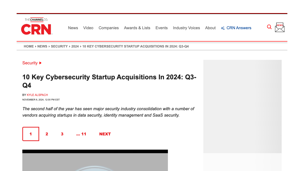 crn.com — News – Security – 2024 – 10 Key Cybersecurity Startup Acquisitions In 2024 Q3 Q4 preview
