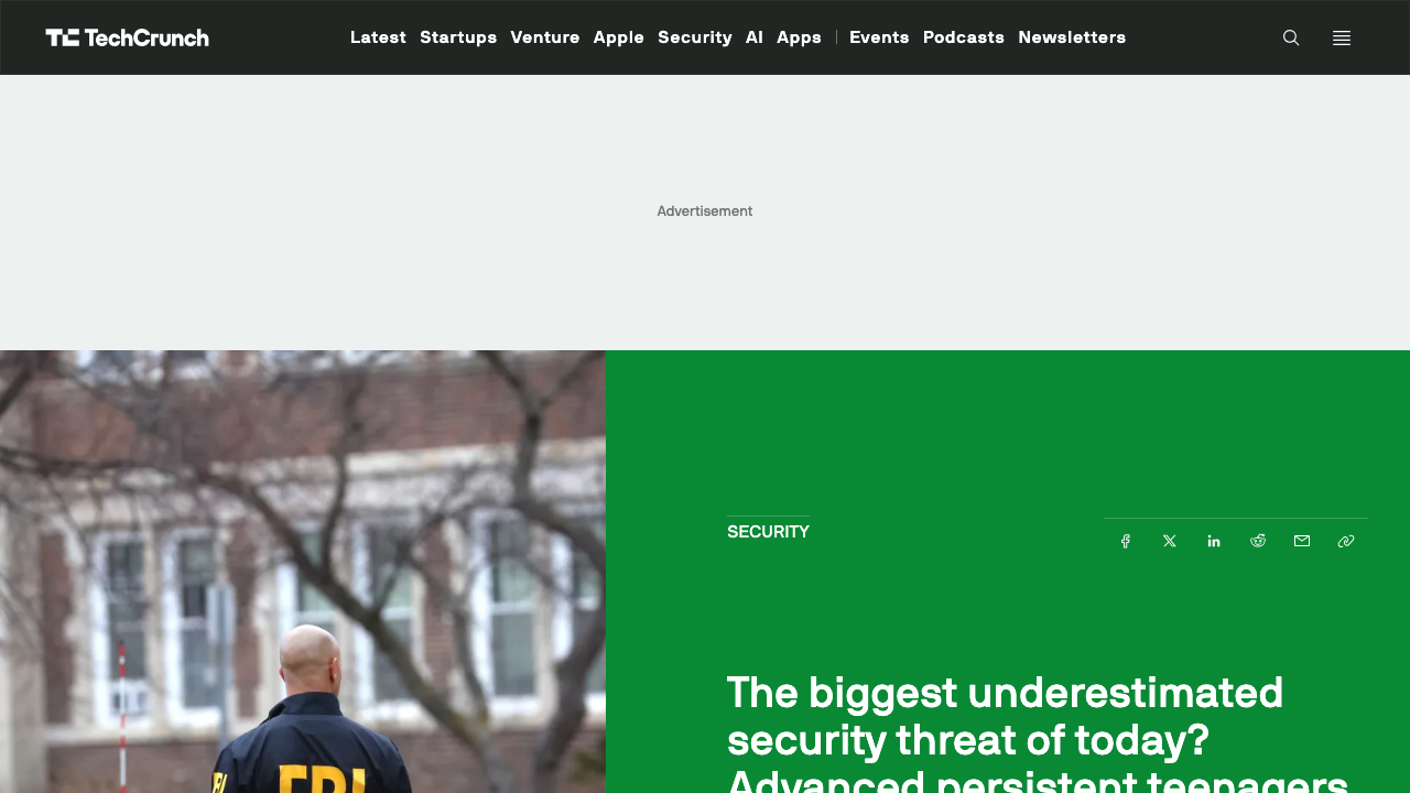 techcrunch.com — 2024 – 11 – 01 – The Biggest Underestimated Security Threat Of Today Advanced Persistent Teenagers prev
